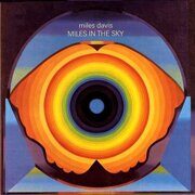 Miles Davis-Miles In The Sky (1968)  < 1998 Columbia CD EC (Компакт-диск 1шт) bop-jazz