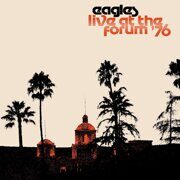 Eagles-Live At The Forum '76*sealed  < 26.11.2021 WM LP EC (Виниловая пластинка 2шт) hotel california