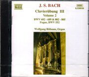 Bach - Clavierubung III Vol2 BWV 682-689 802-805 552-Wolfgang Rubsam Organ  <  Naxos CD Deu (Компакт-диск 1шт)